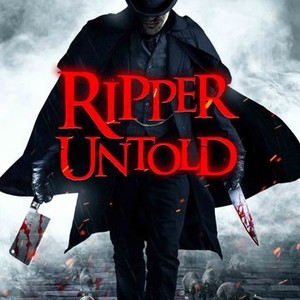 Ripper Untold - Rotten Tomatoes