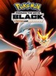 Pokémon the Movie: Black - Victini and Reshiram