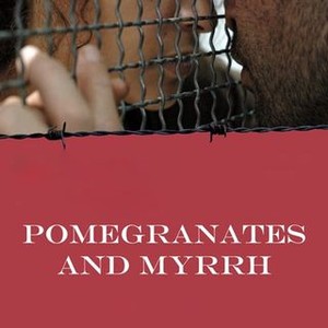 Pomegranates and Myrrh photo 7