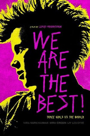 We Are the Best! poster