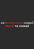 An Inconvenient Sequel: Truth to Power poster image