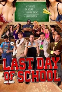 Last Day of School Rotten Tomatoes