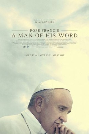 Pope Francis -- A Man of His Word poster