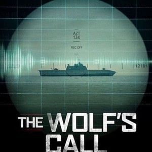 The Wolf's Call - Rotten Tomatoes