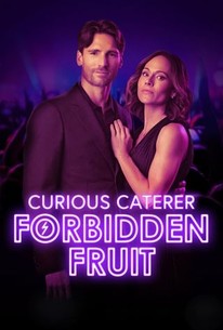 Curious Caterer: Forbidden Fruit - Rotten Tomatoes