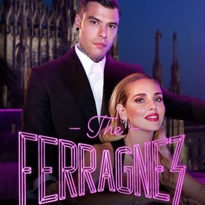 The Ferragnez: The Series: Season 2, Episode 6 - Rotten Tomatoes