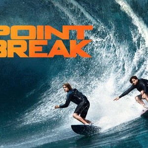 Point Break - Rotten Tomatoes