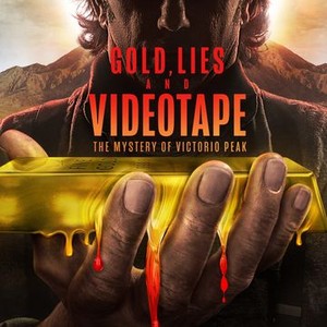 Gold, Lies & Videotape - Rotten Tomatoes