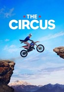 The Circus: Inside the Greatest Political Show on Earth poster image