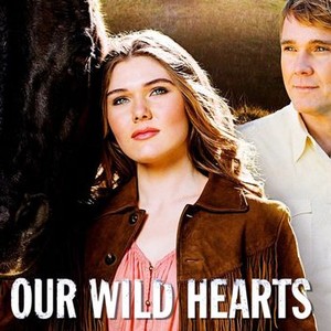 our wild hearts 2013