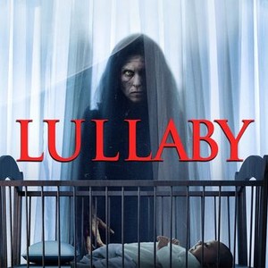 Lullaby - Rotten Tomatoes