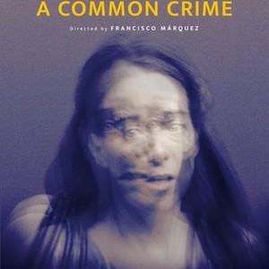 A Common Crime (2020) photo 6
