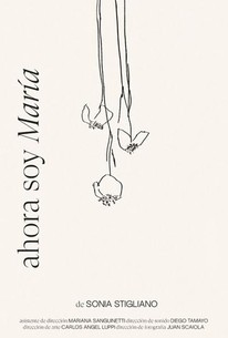 Ahora soy María | Rotten Tomatoes