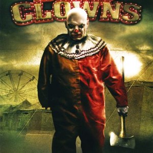 Dead Clowns - Rotten Tomatoes