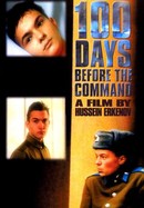 100 Days Before the Command poster image