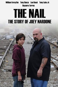 The Nail: The Story of Joey Nardone - Rotten Tomatoes
