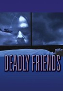Deadly Friends poster image