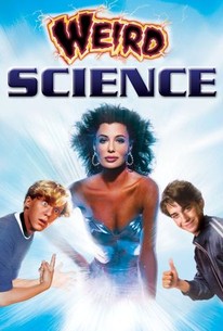 Weird Science (1985) - Rotten Tomatoes