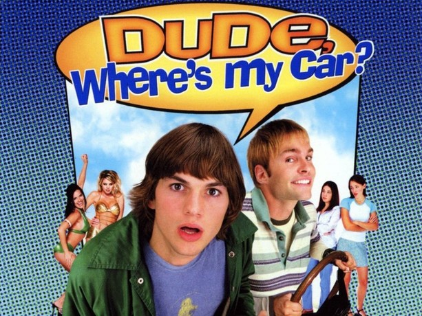 Dude, Where's My Car? | Rotten Tomatoes