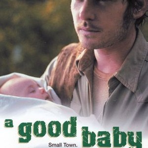A Good Baby (1999) photo 9