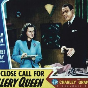 A CLOSE CALL FOR ELLERY QUEEN, from left, Margaret Lindsay, William Gargan, 1942