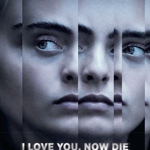 I love you now die full movie online