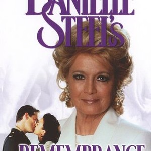 remembrance danielle steel movie remembrance danielle steel movie