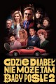 Gdzie diabeł nie może, tam baby pośle 2