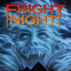 Mr. Movie: Fright Night (1985) (Movie Review)