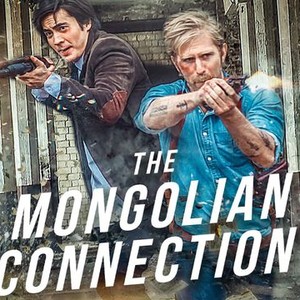 The Mongolian Connection Rotten Tomatoes   P17236606 V H9 Aa 