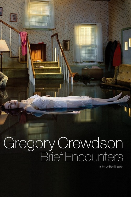 Gregory Crewdson: Brief Encounters poster