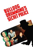 Bulldog Drummond's Secret Police poster image