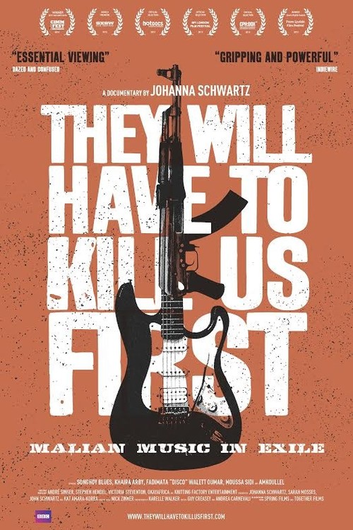 They Will Have to Kill Us First poster