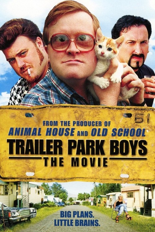 Trailer Park Boys: The Movie poster
