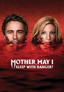 Mother, May I Sleep With Danger? poster image