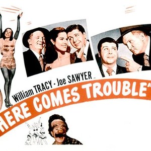 Here Comes Trouble 1948 Rotten Tomatoes