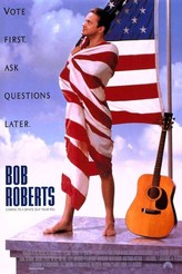 ボブ★ロバーツ／陰謀が生んだ英雄 / Bob Roberts