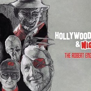 Hollywood Dreams & Nightmares: The Robert Englund Story - Rotten Tomatoes