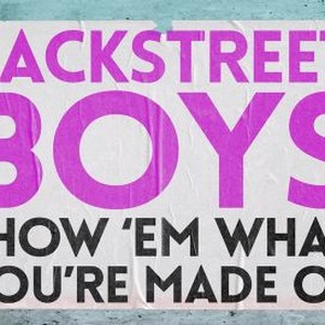 Backstreet Boys: Show 'Em What You're Made Of photo 18