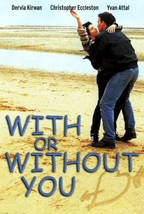 Watch trailer for With or Without You