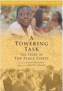 A Towering Task: The Story of the Peace Corps poster image