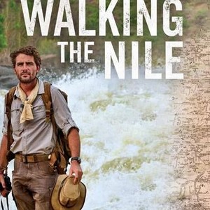 Walking The Nile - Rotten Tomatoes