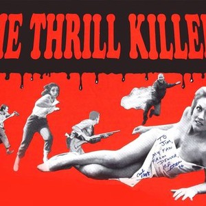 The Thrill Killers photo 1