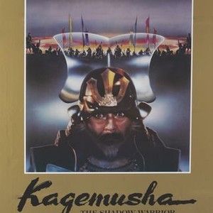 Kagemusha - Rotten Tomatoes