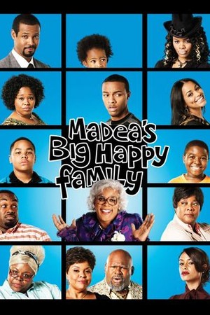 Tyler Perry's Madea's Big Happy Family poster