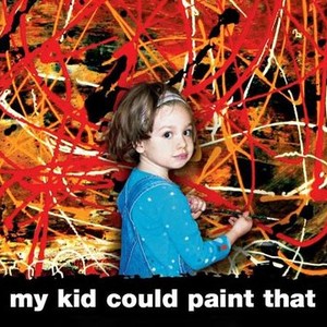 My Kid Could Paint That photo 17