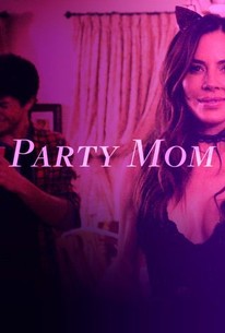 Watch trailer for Party Mom