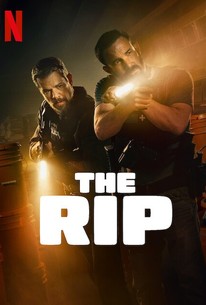 The Rip | Rotten Tomatoes