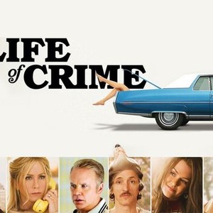 Life of Crime photo 9