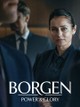 Borgen: Power & Glory